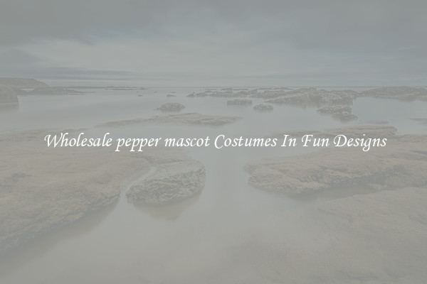 Wholesale pepper mascot Costumes In Fun Designs