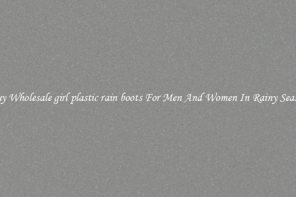 Buy Wholesale girl plastic rain boots For Men And Women In Rainy Season