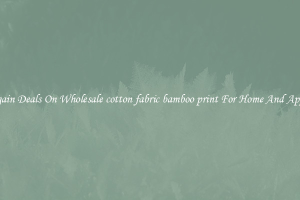 Bargain Deals On Wholesale cotton fabric bamboo print For Home And Apparel
