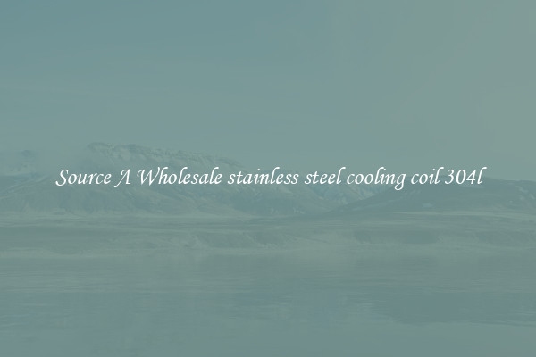 Source A Wholesale stainless steel cooling coil 304l
